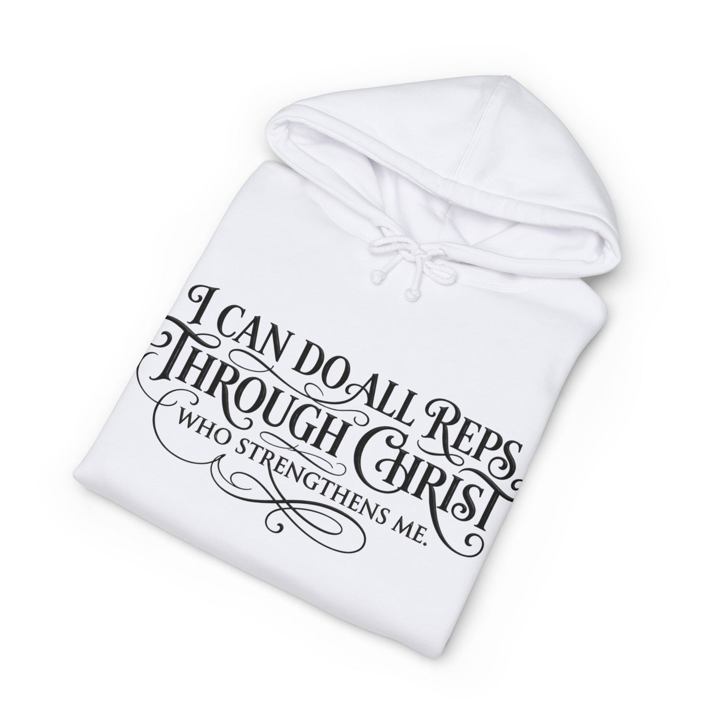 Christian Fitness Hoodie — "I Can Do All Reps Through Christ" Religious Workout Sweatshirt